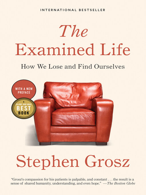 Title details for The Examined Life by Stephen Grosz - Available